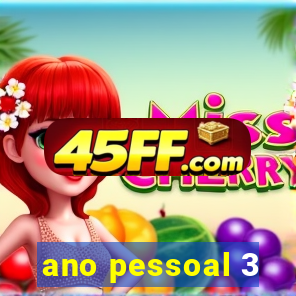 ano pessoal 3